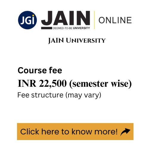 An advertisement for Jain University's Online program, detailing the course fee.