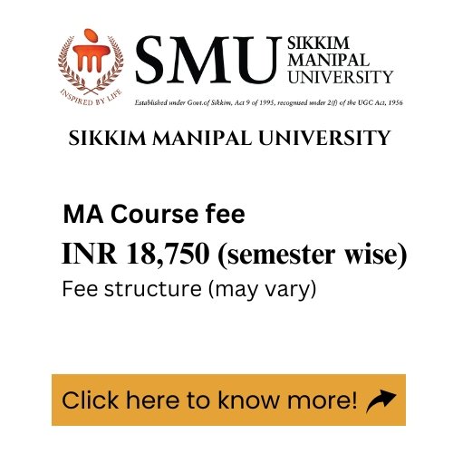 An advertisement for Sikkim Manipal University's MA program, detailing the course fee.